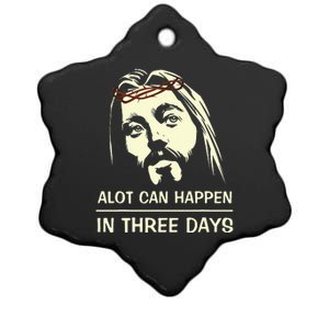 Hallelujah Easter DayA Lot Can Happen In Three Days Ceramic Star Ornament