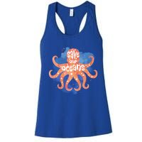 Happy Earth Day Birthday Save Our Oceans Nature Love Gift Women's Racerback Tank