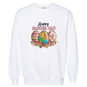 Happy Easter Day Eggs Floral Gift Easter Egg Garment-Dyed Sweatshirt