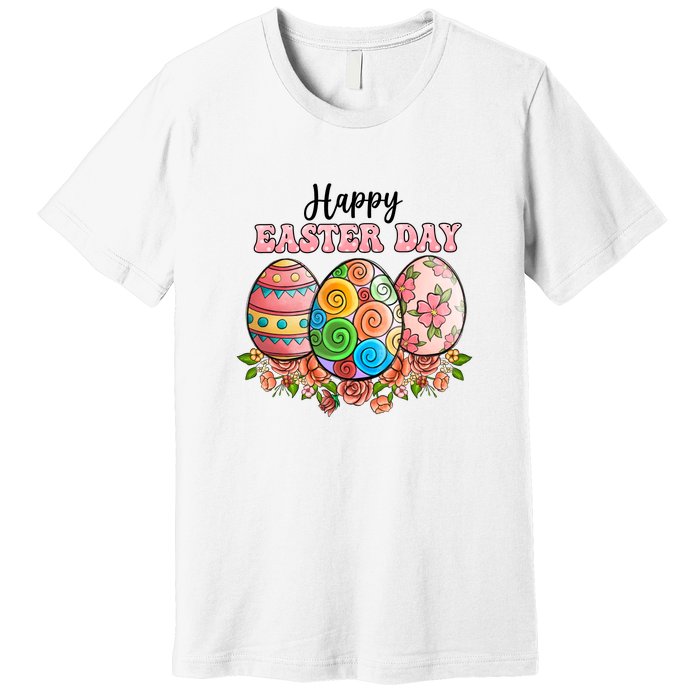 Happy Easter Day Eggs Floral Gift Easter Egg Premium T-Shirt