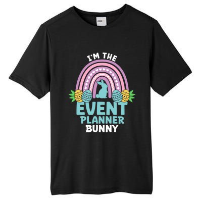 Happy Easter Day Im The Event Planner Bunny Gift Tall Fusion ChromaSoft Performance T-Shirt