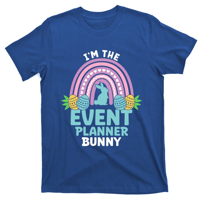 Happy Easter Day Im The Event Planner Bunny Gift T-Shirt