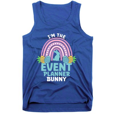 Happy Easter Day Im The Event Planner Bunny Gift Tank Top