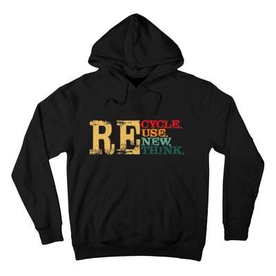 Happy Earth Day Recycle Reuse Renew Rethink Earth Day Retro Hoodie