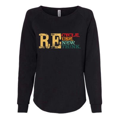 Happy Earth Day Recycle Reuse Renew Rethink Earth Day Retro Womens California Wash Sweatshirt