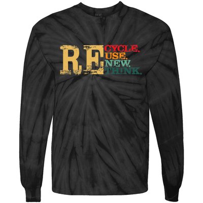 Happy Earth Day Recycle Reuse Renew Rethink Earth Day Retro Tie-Dye Long Sleeve Shirt