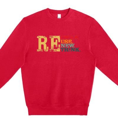 Happy Earth Day Recycle Reuse Renew Rethink Earth Day Retro Premium Crewneck Sweatshirt