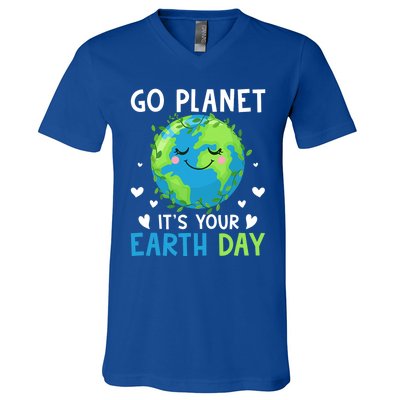 Happy Earth Day Go Planet It's Your Earth Day Great Gift V-Neck T-Shirt