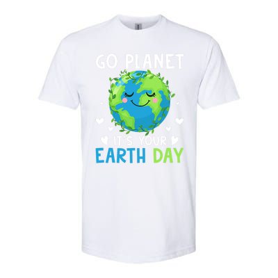 Happy Earth Day Go Planet It's Your Earth Day Great Gift Softstyle® CVC T-Shirt