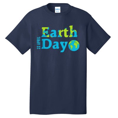 Happy Earth Day 2024 Gift Earth Day Tall T-Shirt