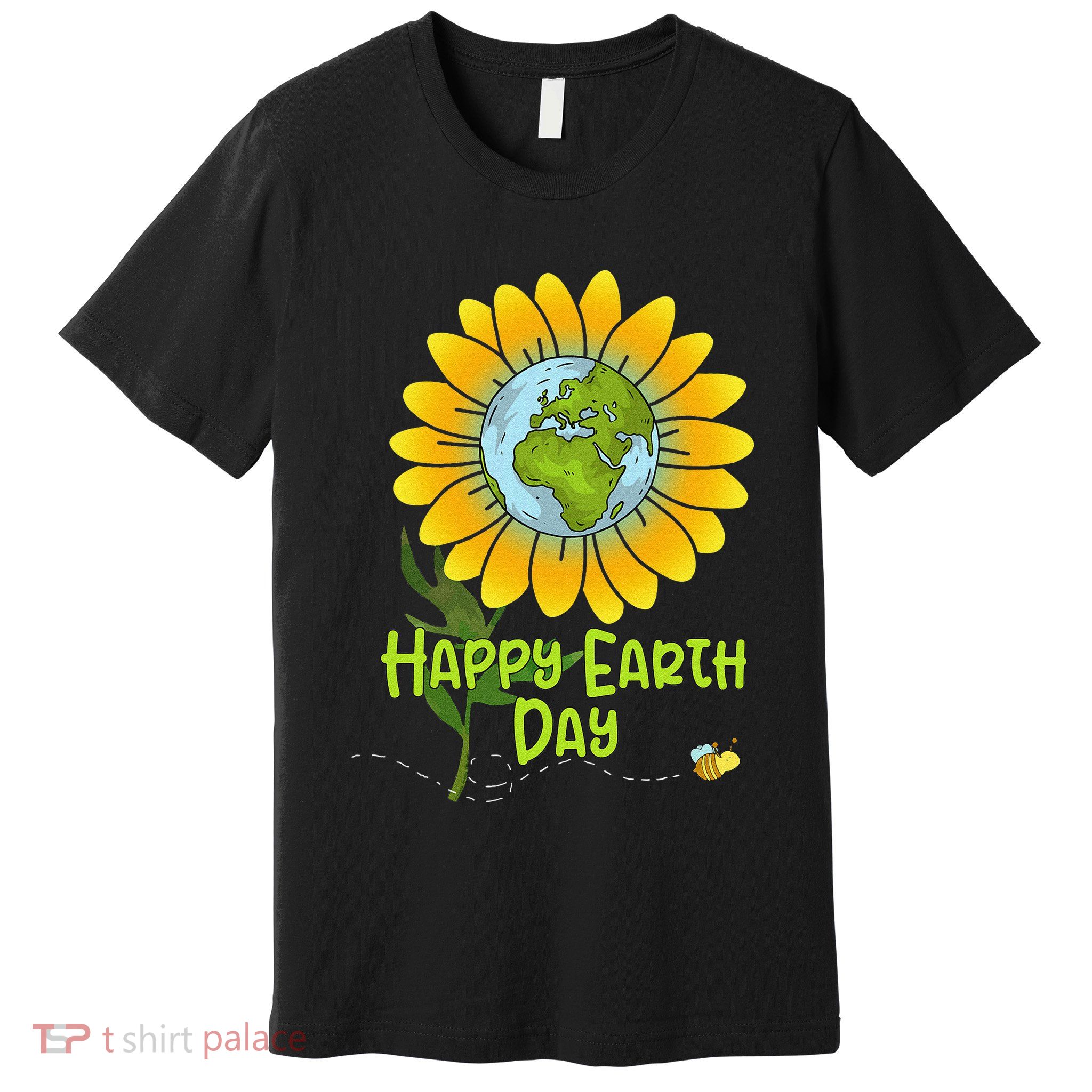 Happy Earth Day Every Day Sunflower Teachers Earth Day Premium T-Shirt