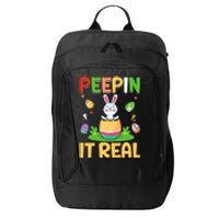 Happy Easter Day Peepin It Real Funny Easter Gift City Backpack