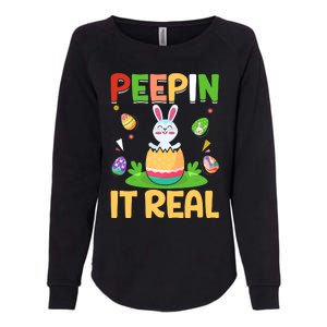 Happy Easter Day Peepin It Real Funny Easter Gift Womens California Wash Sweatshirt