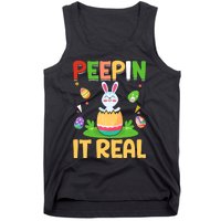 Happy Easter Day Peepin It Real Funny Easter Gift Tank Top