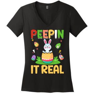 Happy Easter Day Peepin It Real Funny Easter Gift Women's V-Neck T-Shirt