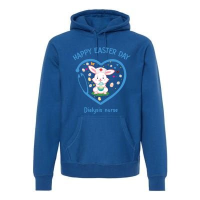 Happy Easter Dialysis Nurse Gift Cute Nurse Easter Day Meaningful Gift Premium Hoodie