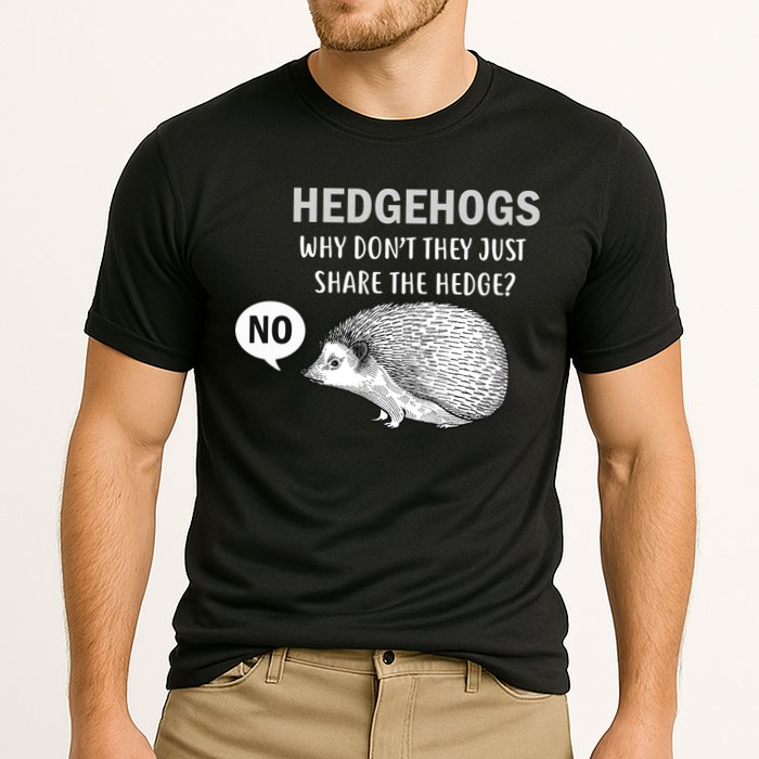 Hedgehogs Can't Share Performance Shirt