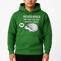 Hedgehogs Can't Share Hoodie