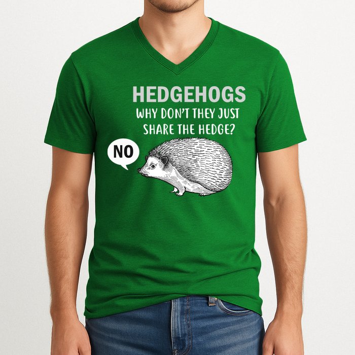 Hedgehogs Can't Share V-Neck T-Shirt