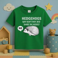 Hedgehogs Can't Share Toddler T-Shirt