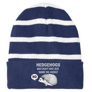 Hedgehogs Can't Share Striped Beanie with Solid Band