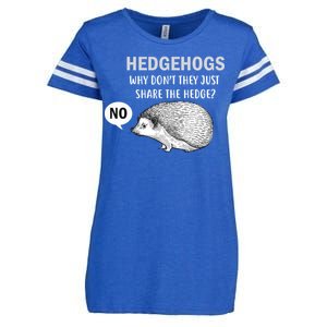 Hedgehogs Can't Share Enza Ladies Jersey Football T-Shirt