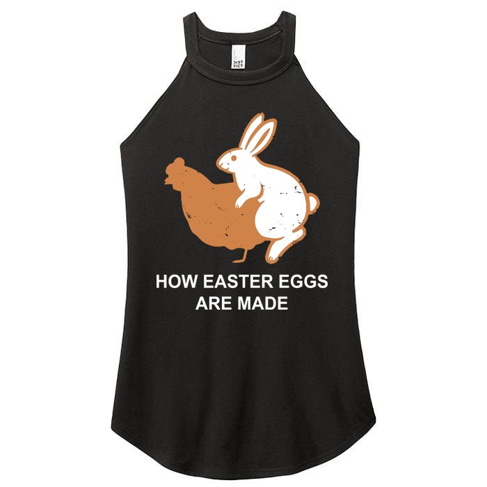 How Easter Eggs Are Made Funny Sarcastic Women's Perfect Tri Rocker Tank