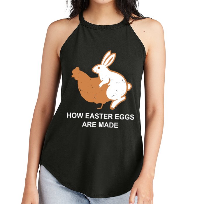 How Easter Eggs Are Made Funny Sarcastic Women's Perfect Tri Rocker Tank