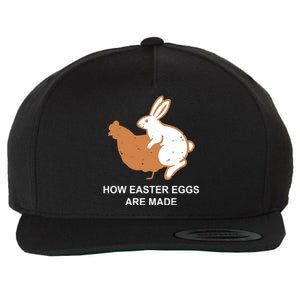 How Easter Eggs Are Made Funny Sarcastic Wool Snapback Cap