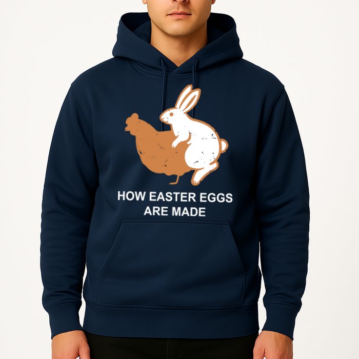 How Easter Eggs Are Made Funny Sarcastic Hoodie