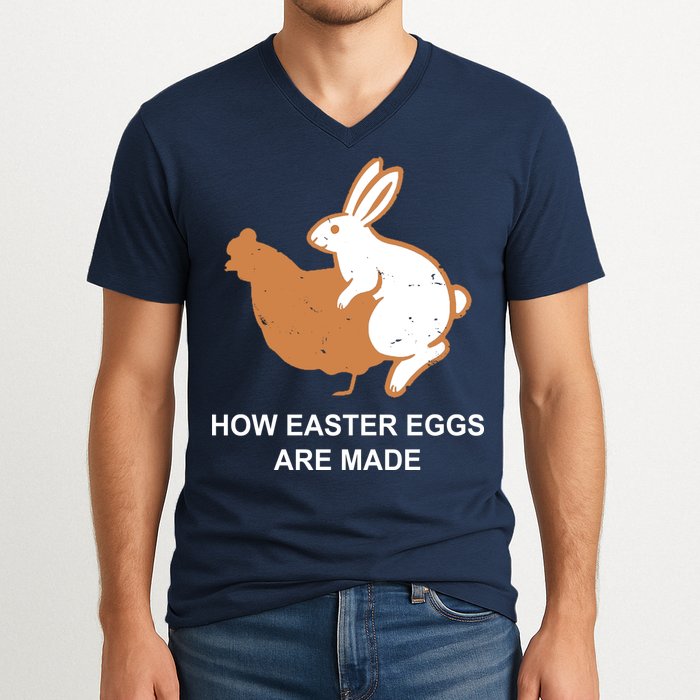 How Easter Eggs Are Made Funny Sarcastic V-Neck T-Shirt