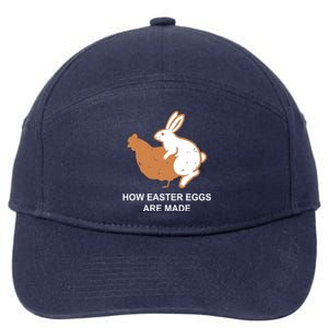 How Easter Eggs Are Made Funny Sarcastic 7-Panel Snapback Hat