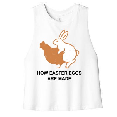 How Easter Eggs Are Made Funny Sarcastic Women's Racerback Cropped Tank