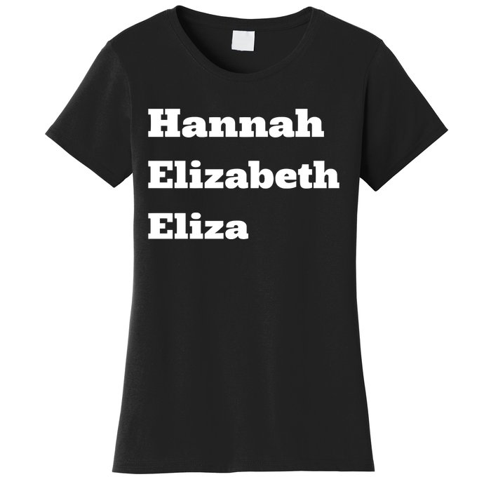 Hannah Elizabeth Eliza Women's T-Shirt