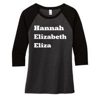 Hannah Elizabeth Eliza Women's Tri-Blend 3/4-Sleeve Raglan Shirt