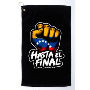 Hasta El Final Venezuela Flag Bandera De Venezuela 2024 Platinum Collection Golf Towel