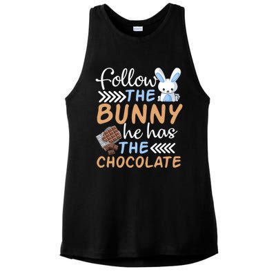 Happy Easter Follow The Bunny He Has Chocolate Cool Gift Ladies PosiCharge Tri-Blend Wicking Tank