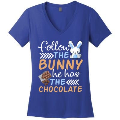 Happy Easter Follow The Bunny He Has Chocolate Cool Gift Women's V-Neck T-Shirt