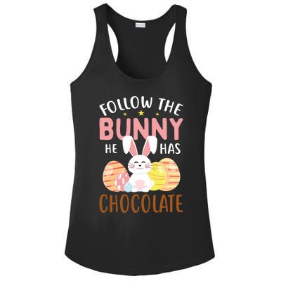 Happy Easter Follow The Bunny He Has Chocolate Gift Ladies PosiCharge Competitor Racerback Tank