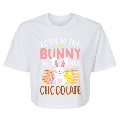 Happy Easter Follow The Bunny He Has Chocolate Gift Bella+Canvas Jersey Crop Tee