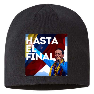 Hasta El Final Maria Corina Venezuela Libre Sustainable Beanie