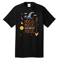 Halloween Everybody Focus Funny Tall T-Shirt