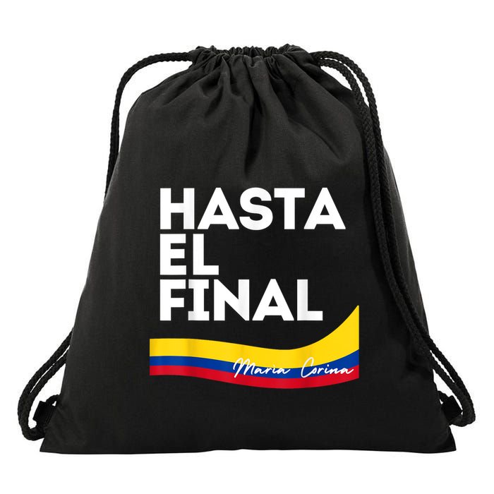 Hasta El Final Maria Corina Venezuela Libre Drawstring Bag