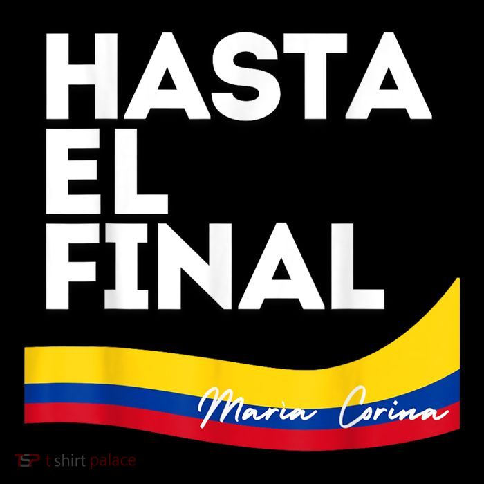 Hasta El Final Maria Corina Venezuela Libre Kids T-Shirt