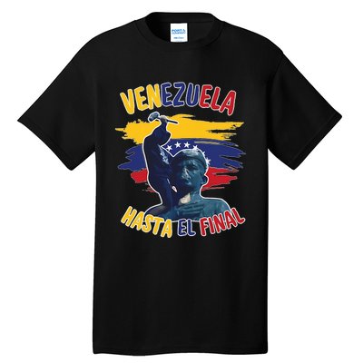 Hasta El Final Venezuela Flag Bandera De Venezuela 2024 Tall T-Shirt