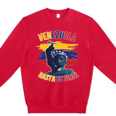 Hasta El Final Venezuela Flag Bandera De Venezuela 2024 Premium Crewneck Sweatshirt