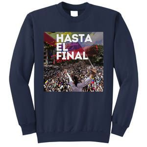 Hasta El Final Venezuela MaríA Corina Machado Sweatshirt