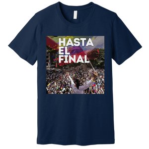 Hasta El Final Venezuela MaríA Corina Machado Premium T-Shirt