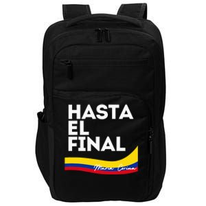 Hasta El Final Maria Corina Venezuela Libre Impact Tech Backpack