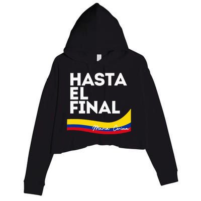 Hasta El Final Maria Corina Venezuela Libre Crop Fleece Hoodie